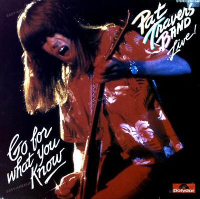 Pat Travers Band - Live! Go For What You Know LP (VG/VG) .