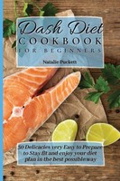 Dash Diet Cookbook For Beginners Natalie Puckett Taschenbuch Englisch 2021