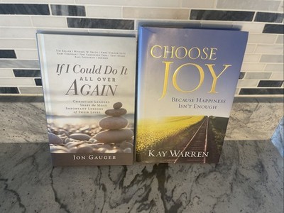 2 Books If I Could Do It All Over Again & Choose Joy- Hardback