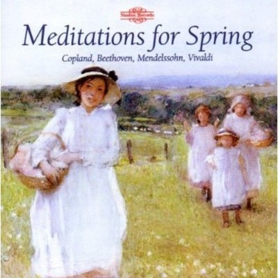 Audio Cd - Meditations For Spring: Copland, Beethoven, Mendelssohn, Vivaldi  - N