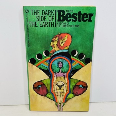 The Dark Side of the Earth By Alfred Bester Signet 1964 Sci-fi Fantasy SFF