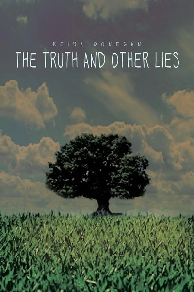 Keira Donegan | The Truth And Other Lies | Taschenbuch | Englisch (2014)-image