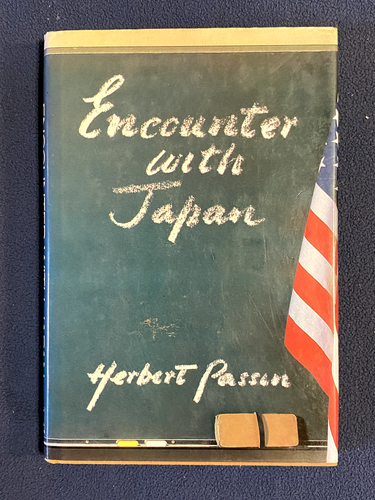 Encounter with Japan Hardcover Herbert Passin