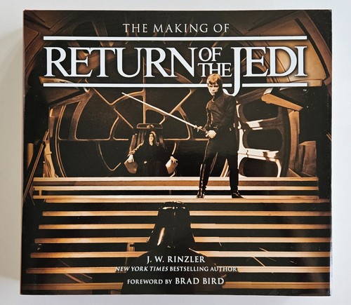 Making of Star Wars: Return of the Jedi by J. W. Rinzler 2013 Hardcover HC