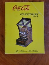 COCA-COLA COLLECTIBLES: VOLUME IV 4 Paperback Book by Shelly and Helen Goldstein