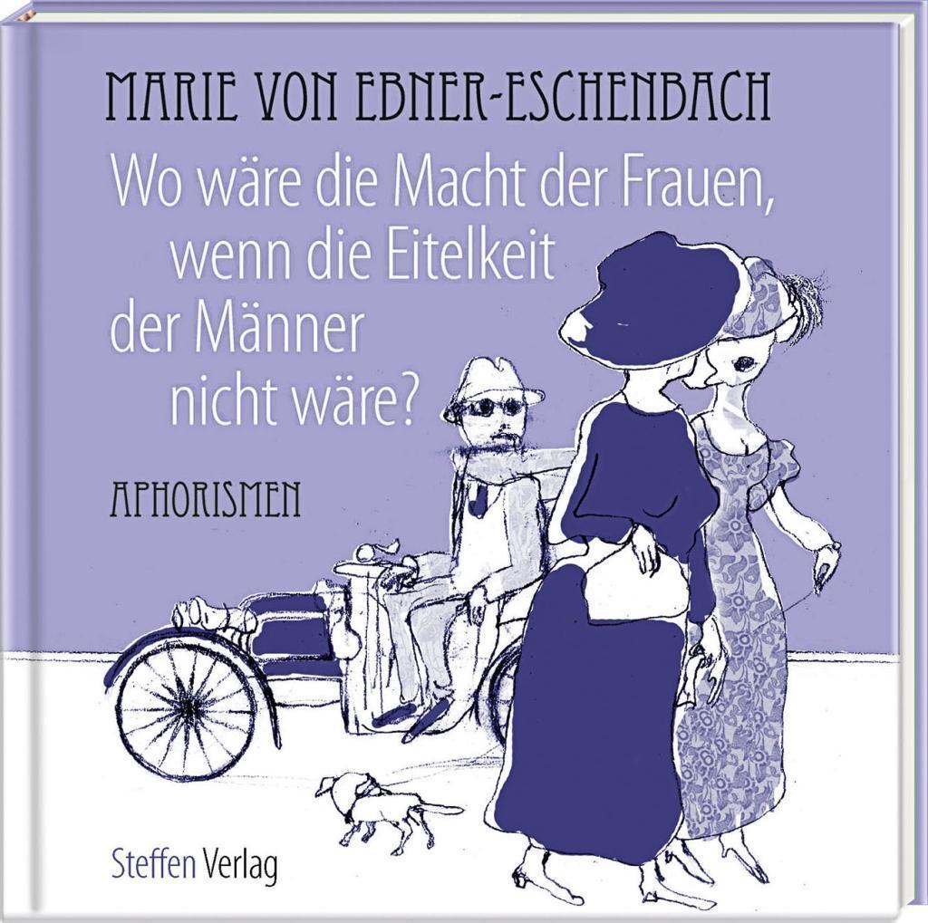 Thumbnail - Wo Wäre Die Macht Der Frauen, Wenn Die Eitelkeit Der Männer Nicht