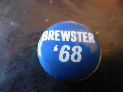 Maryland Pin Back Campaign U.S. House Senator Local Button Daniel Brewster 1968