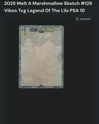 #ad Melt a Marshmallow 2025 #129 Legend Of The Lils Holo Sketch Vibes TCG PSA 10 $8000.00