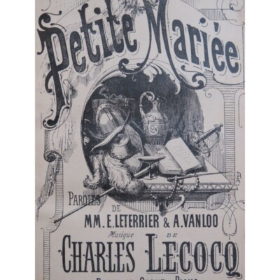 LECOCQ Charles La Petite Mariée Oper Gesang Klavier 19. Jh.