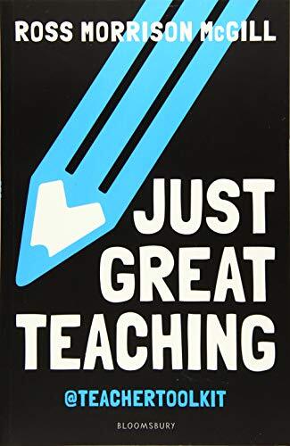 Just Great Teaching: 50 ideas to tackle by Ross Morrison McGill (PB 2019) - Image 5