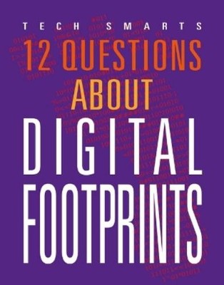 Angie Smibert 12 Questions about Digital Footprints (Taschenbuch)