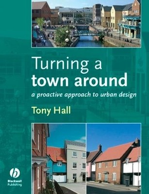 Turning a Town Around by Anthony Hall - 9781405170239