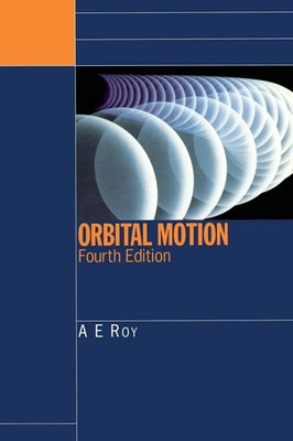 Orbital Motion A. E. Roy Taschenbuch Englisch 2004 CRC Press EAN 9780750310154