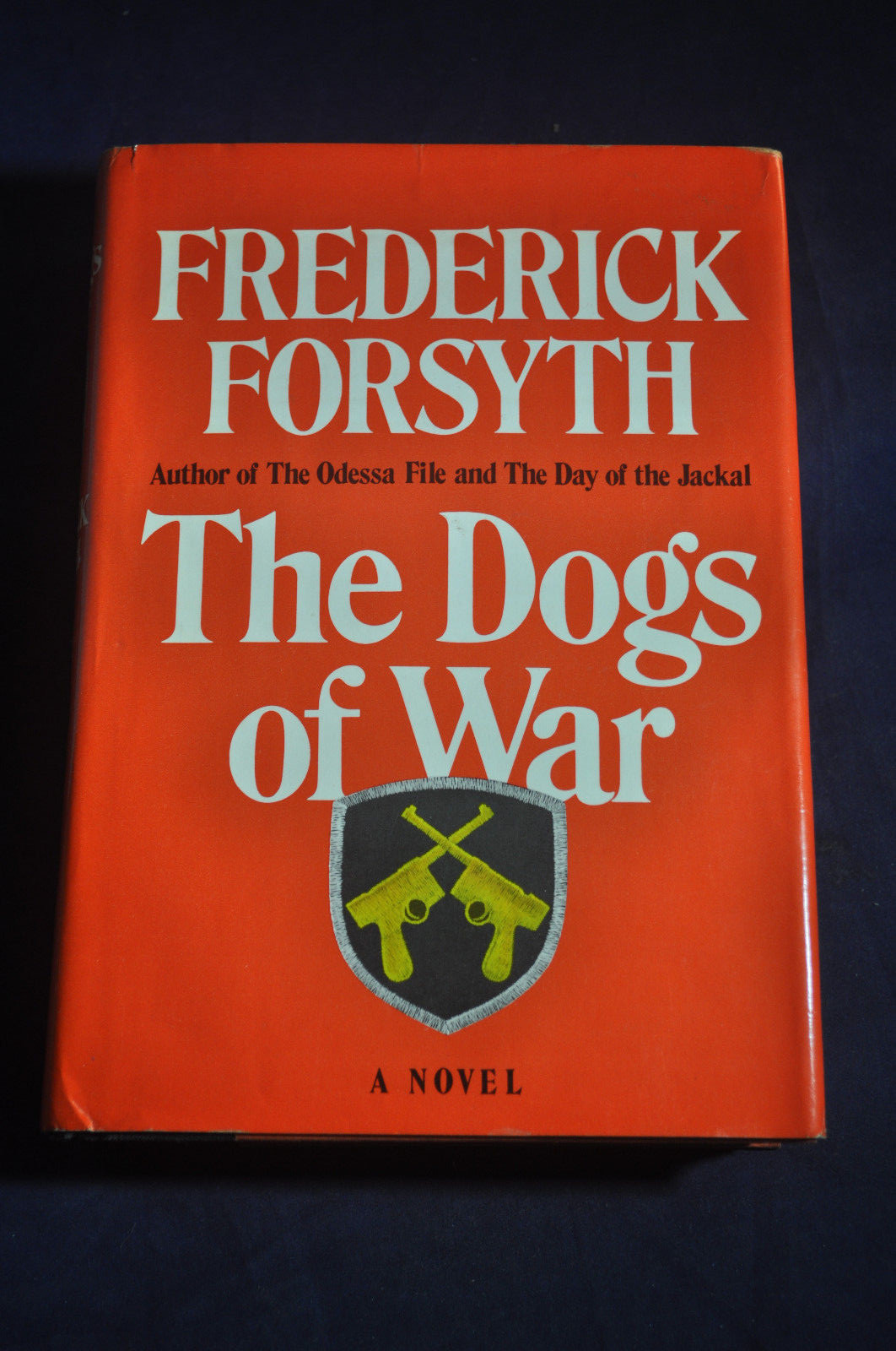 1974 *FIRST* The Dogs of War by Frederick Forsyth