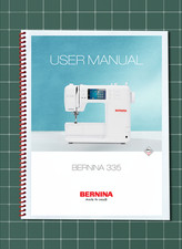 Bernina 335 USER MANUAL Owners Guide Reference 64 Pages USA Made