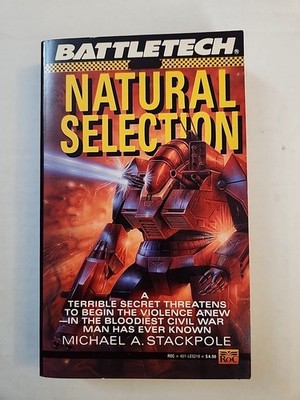 Battletech: Natural Selection Signed by Michael A. Stackpole 1st Print Paperback