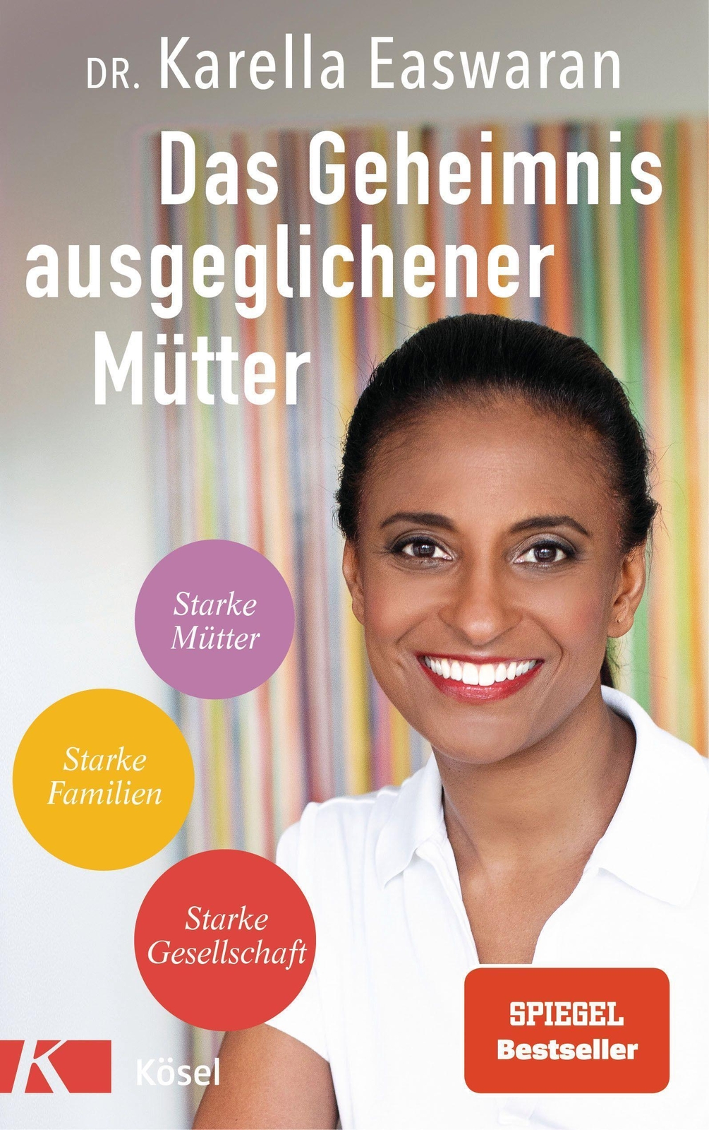 Thumbnail - Das Geheimnis Ausgeglichener Mütter Karella Easwaran