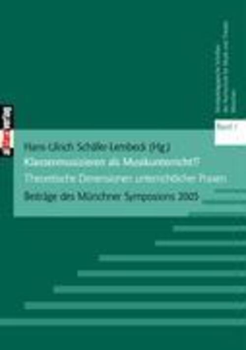 Thumbnail - Hans-ulrich Schäfer-lembeck | Klassenmusizieren Als Musikunterricht? |