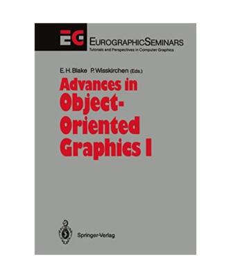 Advances in Object-Oriented Graphics I