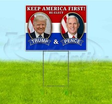 KEEP AMERICA FIRST REELECT TRUMP 18x24 Yard Sign WITH STAKE Corrugated Bandit