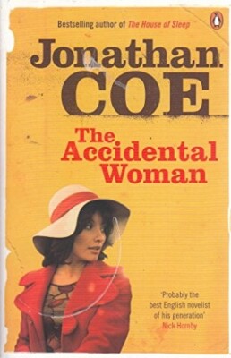 The Accidental Woman Jonathan Coe Book, New Paperback