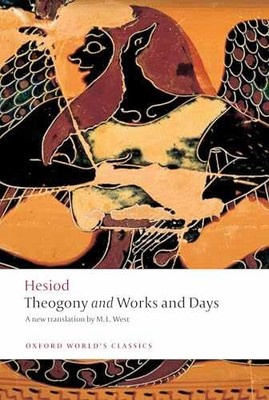 Theogony and Works and Days (Oxford World's - Paperback, by Hesiod - Very Good