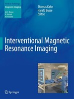 Thomas Kahn (U. A.) | Interventional Magnetic Resonance Imaging | Buch (2012)