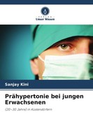 PräHypertonie Bei Jungen Erwachsenen Sanjay Kini