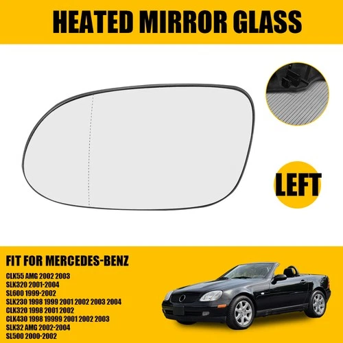 Mirror Glass Left Replacement Heated w/ Backing for Mercedes-Benz SLK320 2001-04