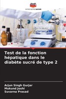 Arjun Singh Gurjar (U. A.) | Test De La Fonction HéPatique Dans Le DiabèTe...