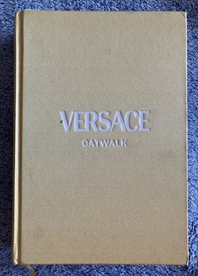 Versace Catwalk - Hardcover Fashion Book      (Yale University Press)