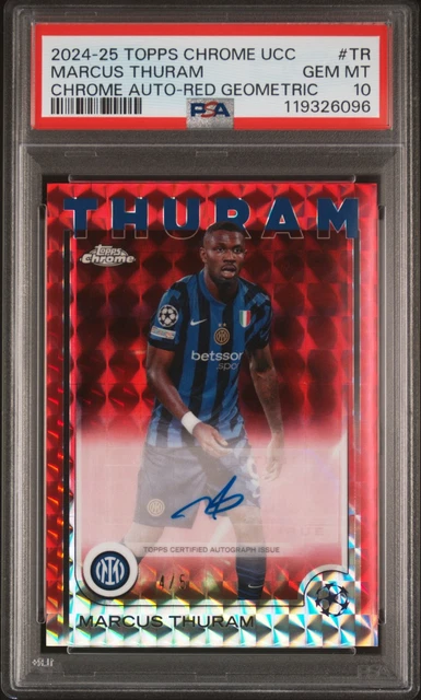 2024-25 Topps Chrome UEFA Red Geometric #TR Marcus Thuram 4/5 PSA 10