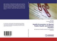 Nitin Gupta (U. A.) | Health Economics In Dental Public Health And Clinical...