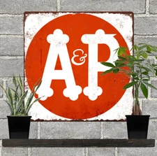 A & P Grocery Store Metal Sign Advertising Repro  12x12" 60208