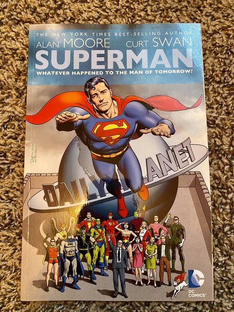 alan moore superman whatever happened to the man of tomorrow alan moore superman whatever happened to the man of tomorrow
