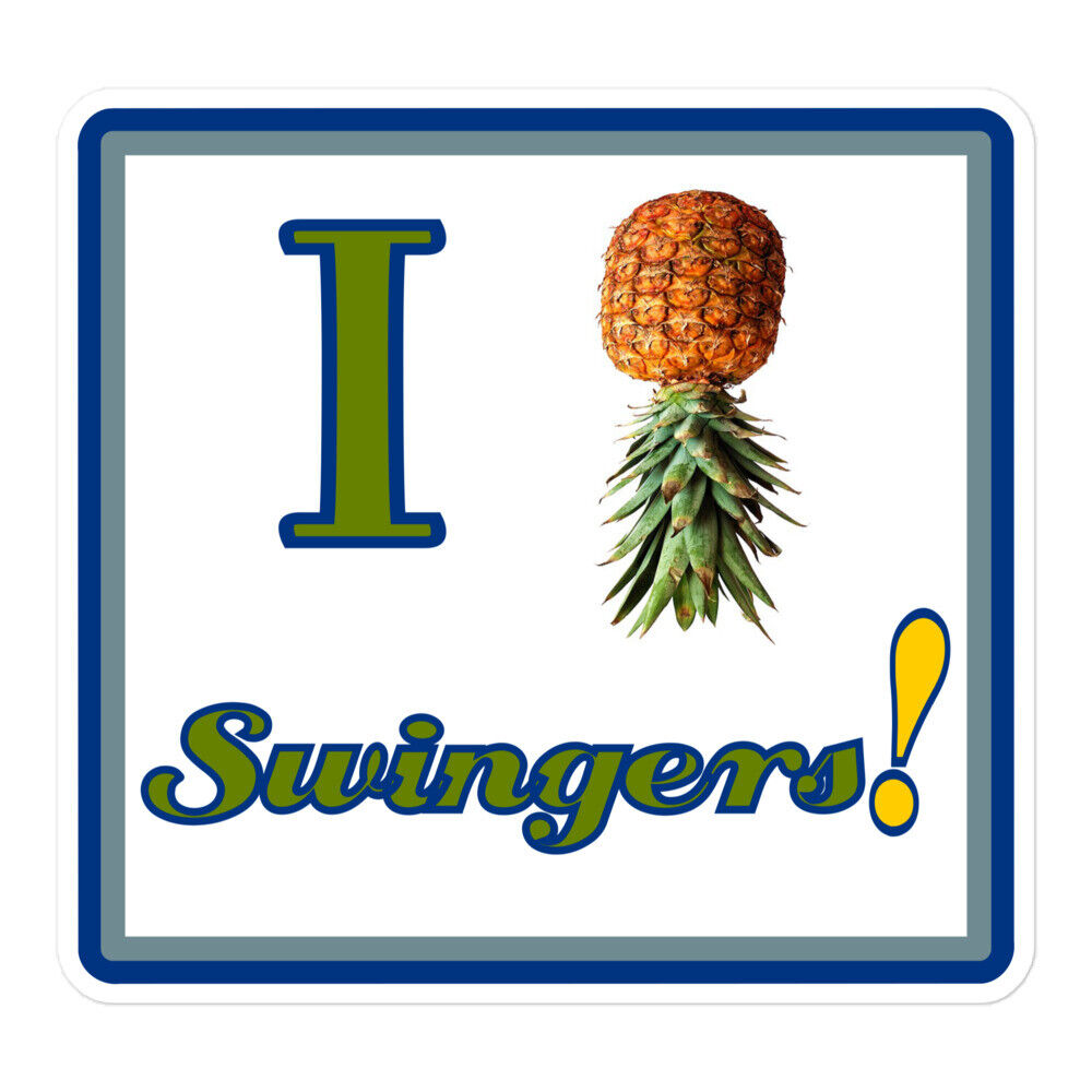 I Love Swingers Bubble-free stickers Pineapple Swinging Sex Polyamory eBay