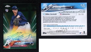 2018 Topps Chrome Rookie Auto Green Refractor /99 Mike Soroka #RA-MS Auto RC