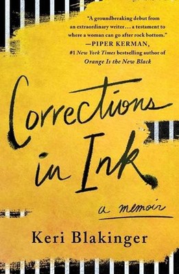 Corrections in Ink: A Memoir by Keri Blakinger (English) Paperback Book