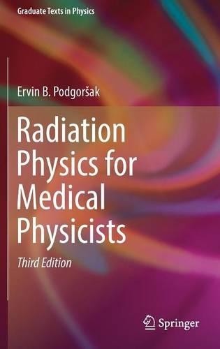 Radiation Physics for Medical Physicists - 9783319253800