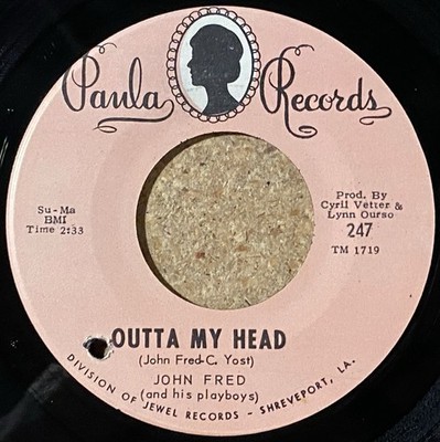 John Fred and His Playboys-Outta My Head 1966 Paula 45 EX Louisiana Garage