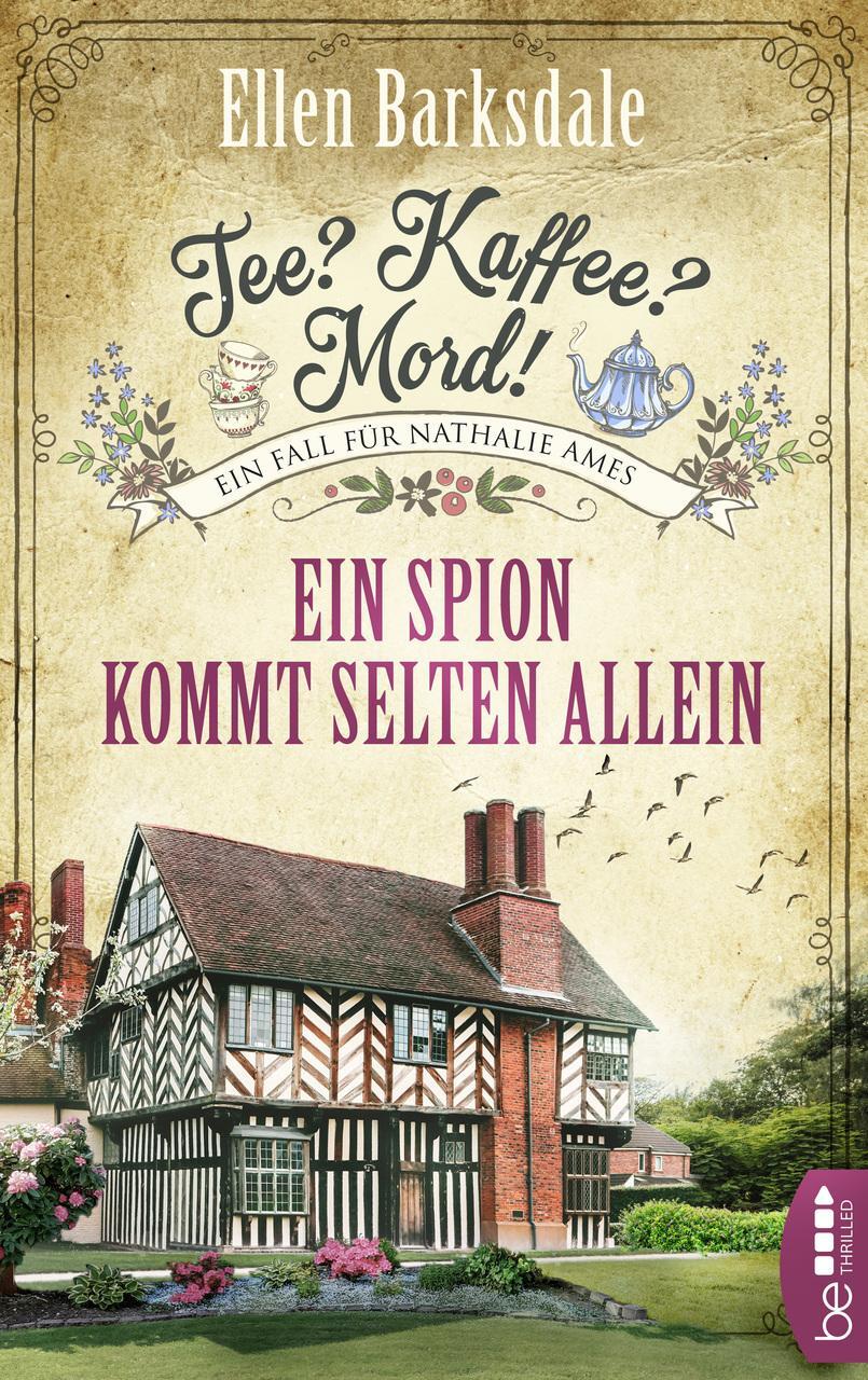 Thumbnail - Tee? Kaffee? Mord Ein Spion Kommt Selten Allein Ellen Barksdale