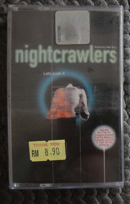 (1008) Malaysia sealed Cassette Tape - NIGHTCRAWLERS ''Lets Push It''