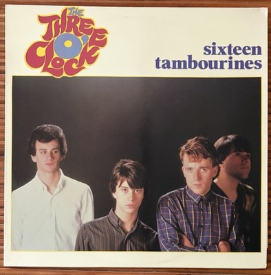 The Three O Clock Sixteen Tambourines 1983 12  Vinyl LP VG+/VG