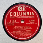 BILLIE HOLIDAY & HER ORCHESTRA - ‘I CAN’T GET STARTED’ COLUMBIA 78 E+