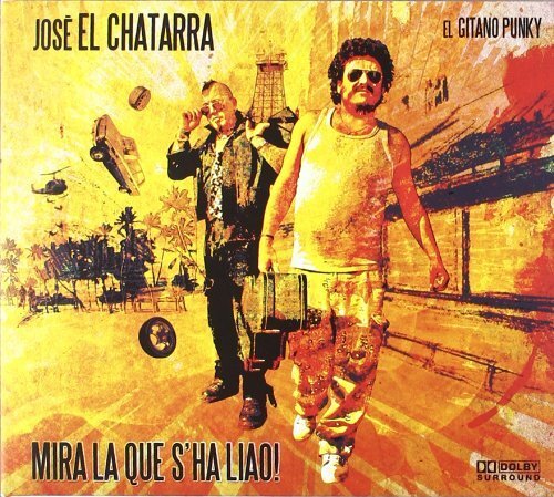 Jose El Chatarra Mira La Que S'ha Liao (CD)