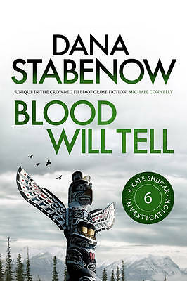 Blood Will Tell by Dana Stabenow (Paperback) Book