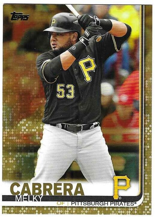 Melky Cabrera 2019 TOPPS UPDATE SERIES GOLD BORDER PARALLEL CARD #US21 Pirates