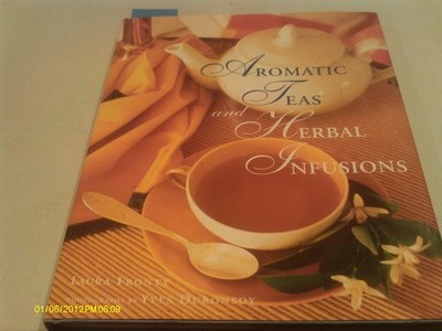 Aromatic Teas and Herbal Infusions