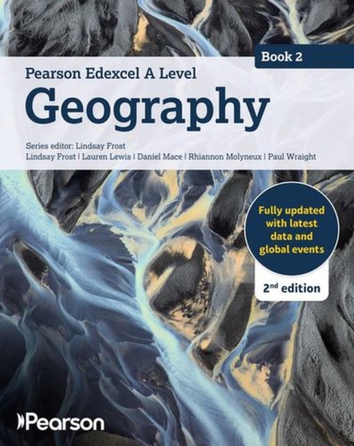 Pearson Edexcel A level Geography Book 2 Student Book 2nd edition by Daniel Mace - Image 3