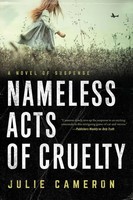 Julie Cameron | Nameless Acts Of Cruelty | Buch | Englisch (2022)